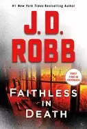 Image of faithless in death an eve dallas novel