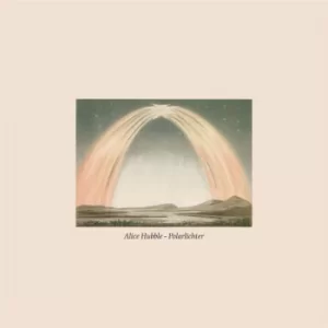 Image of Alice Hubble ‎- Polarlichter CD