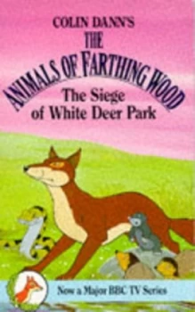 Image of The Siege of White Deer Park by Colin Dann Paperback