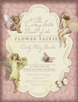 Image of The Complete Book of the Flower Fairies by Cicely Mary Barker Book