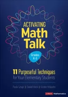 Image of Activating Math Talk : 11 Purposeful Techniques for Your Elementary Students