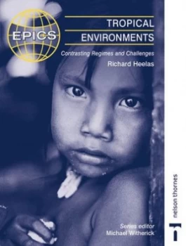 Image of Tropical Environments by Dr Richard Heelas Paperback