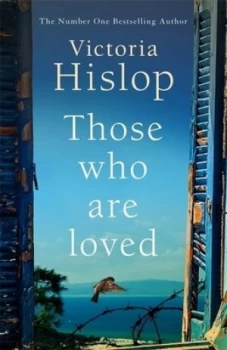 Image of Those Who Are Loved by Victoria Hislop