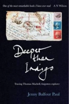 Image of Deeper Than Indigo by Jenny Balfour-Paul Hardback