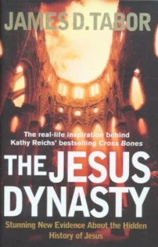 Image of The Jesus Dynasty by James D Tabor Hardback