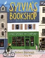 Image of sylvias bookshop the story of pariss beloved bookstore and its founder