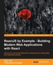 Image of ReactJS by Example - Building Modern Web Applications with React