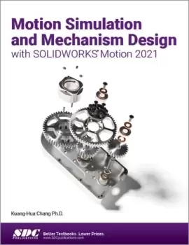 Image of Motion Simulation and Mechanism Design with SOLIDWORKS Motion 2021