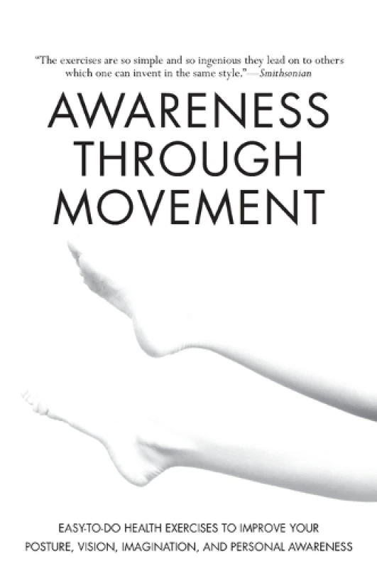 Image of Awareness through Movement by Mosha Feldenkrais Book