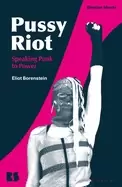 Image of pussy riot speaking punk to power