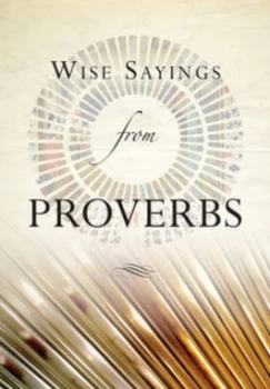 Image of Wise Sayings from Proverbs by Kate Kirkpatrick Hardback