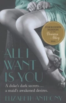 Image of All I Want Is You by Elizabeth Anthony Paperback