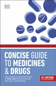 Image of Concise Guide to Medicines and Drugs : 6th Edition