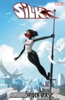 Image of Silk: Out Of The Spider-verse Vol. 3