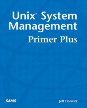 Image of Unix System Management by Jeffrey S. Horwitz Paperback
