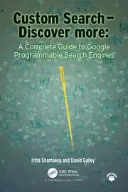 Image of Custom Search - Discover more: A Complete Guide to Google Programmable Search Engines