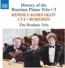 image of Rimsky-Korsakov/Cui/Borodin: History of the Russian Piano Trio