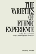Image of varieties of ethnic experience kinship class and gender among california it