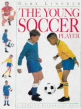 Image of The Young Soccer Player by Gary Lineker Paperback