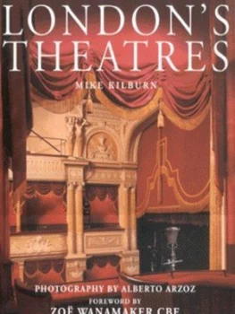 Image of Londons Theatres by Mike Kilburn and Alberto Arzoz Hardback