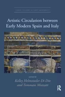 Image of Artistic Circulation between Early Modern Spain and Italy