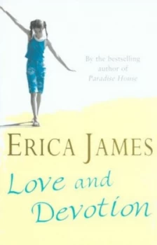 Image of Love and Devotion by Erica James Paperback