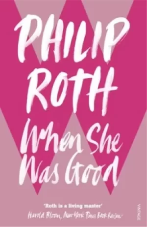 Image of When she was good by Philip Roth