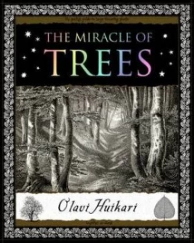 Image of The Miracle of Trees by Olavi Huikari Book