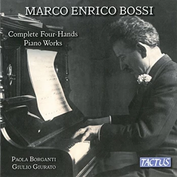 image of Paolo Borganti - Marco Enrico Bossi: Complete Four-hands Piano Works CD