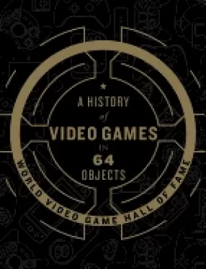 Image of history of video games in 64 objects