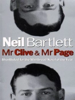 Image of Mr Clive and Mr Page by Neil Bartlett Paperback