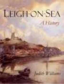 Image of Leigh-on-Sea by Judith Williams Paperback