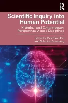 Image of Scientific Inquiry into Human PotentialHistorical and Contemporary Perspectives Across Disciplines
