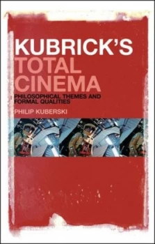Image of Kubricks Total Cinema by Philip Kuberski Paperback