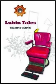 Image of Lubin Tales by Gerry King Hardback