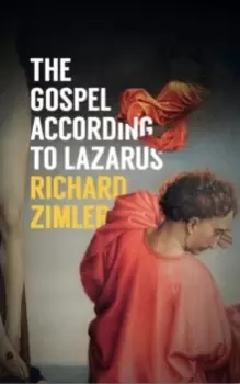 Image of The Gospel According to Lazarus