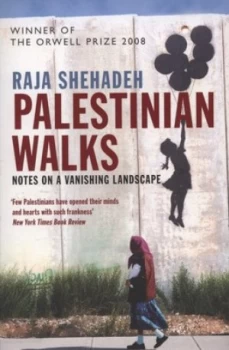 Image of Palestinian Walks by Raja Shehadeh Book