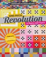 Image of nine patch revolution 20 modern quilt projects