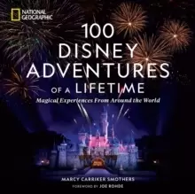 Image of 100 Disney Adventures of a Lifetime