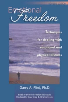Image of Emotional Freedom by Garry a Flint Paperback