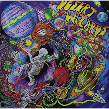 Image of Desert Wizards - Beyond the Gates of the Cosmic Kingdom CD