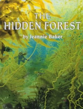 Image of The Hidden Forest by Jeannie Baker Hardback