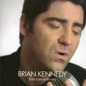 Image of Interpretations by Brian Kennedy CD Album