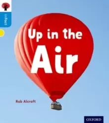 Image of Oxford Reading Tree inFact: Oxford Level 3: Up in the Air
