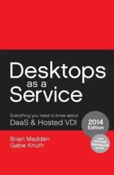 Image of Desktops as a Service by Brian Madden
