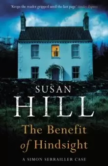 Image of The Benefit of Hindsight : Discover book 10 in the bestselling Simon Serrailler series