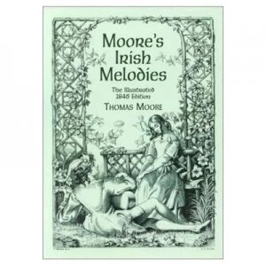 Image of Moores Irish Melodies by Thomas Moore and Daniel Maclise Paperback