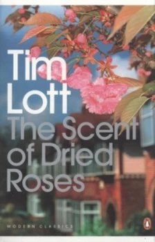 Image of The Scent of Dried Roses by Tim Lott Paperback