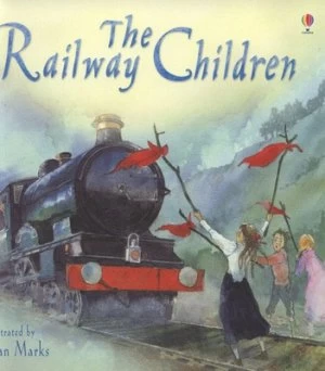 Image of The Railway Children by Susanna Davidson and Alan Marks and E Nesbit Paperback