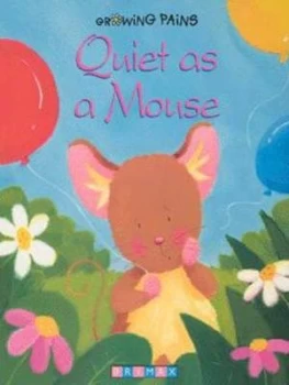 Image of Quiet As a Mouse by Lynne Gibbs and Melanie Mitchell Book